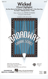 Wicked (Choral Highlights)