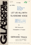 Let Us All With Gladsome Voice