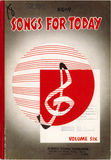 Songs For Today: Volume 6