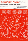 Christmas Is a Time For Loving