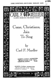 Come, Christians, Join to Sing