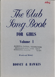 Club Song Book For Girls, The (Volume 1)