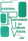 Seasonal Responses For Unison Voices