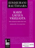 Kaksi Laulua Vigiliasta