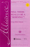 Will There Really Be a "Morning"?