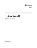 I Am Small