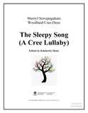 The Sleepy Song (A Cree Lullaby)
