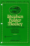 Stephen Foster Medley