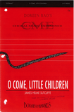 O Come, Little Children