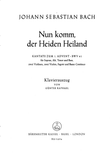 Nun komm, der Heiden Heiland