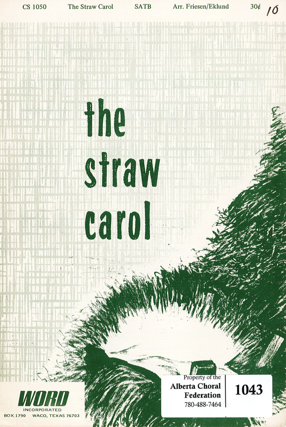 Straw Carol, The