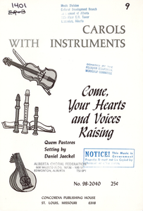 Come, Your Hearts and Voices Raising