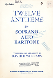 Twelve Anthems for SAB