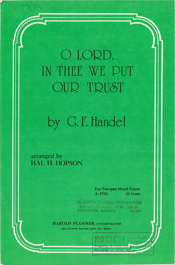 O Lord, In Thee We Put Our Trust