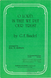 O Lord, In Thee We Put Our Trust