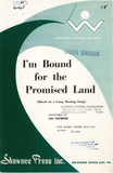 I'm Bound For the Promised Land