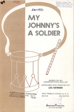 My Johnny's a Soldier