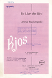 Be Like the Bird