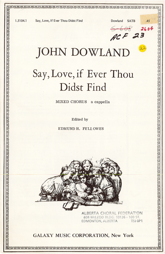Say, Love, If Ever Thou Didst Find