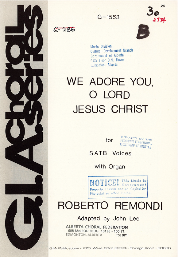 We Adore You, O Lord Jesus Christ