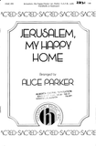 Jerusalem, My Happy Home