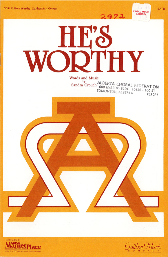 He's Worthy