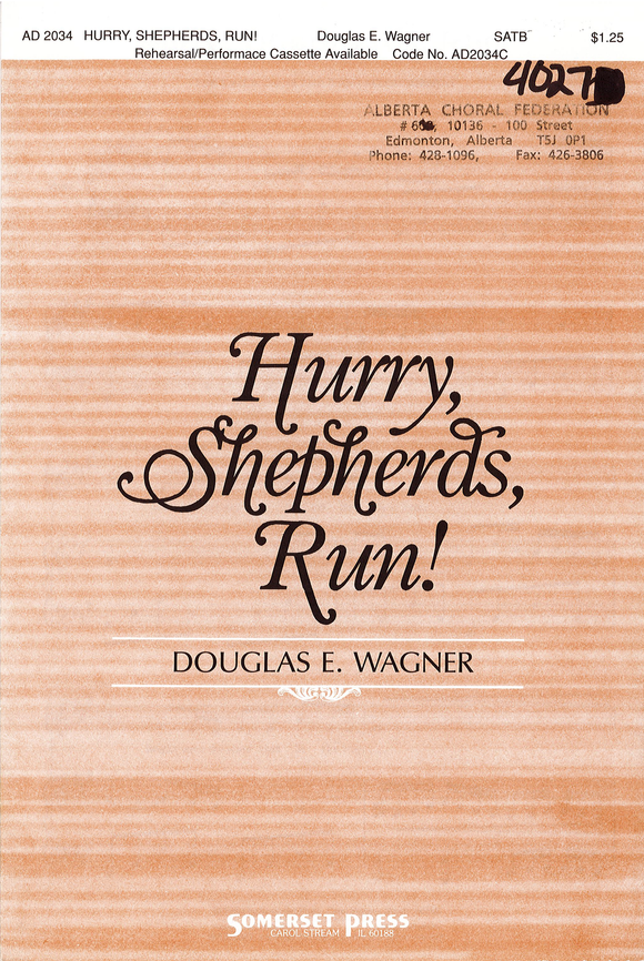 Hurry, Shepherds, Run!