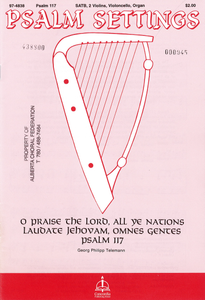 O Praise The Lord, All Ye Nations