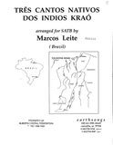 Tres Cantos Nativos Dos Indios Krao