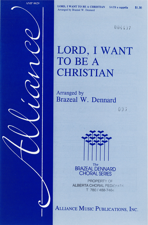 Lord, I Want to be a Christian
