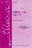 When I Am Silent