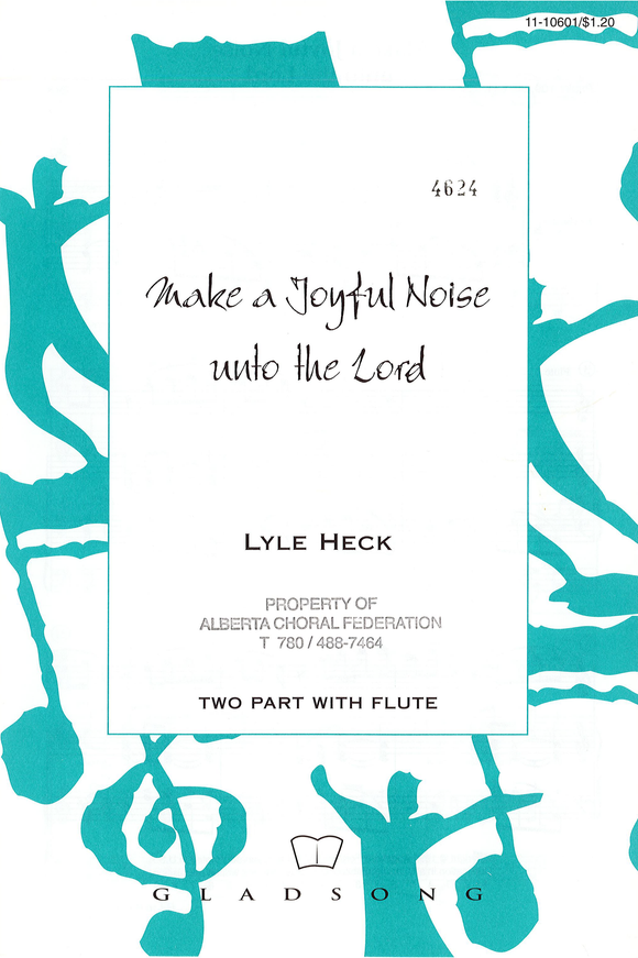 Make a Joyful Noise Unto the Lord