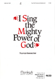 I Sing the Mighty Power of God