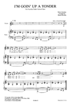 I'm Goin' Up a Yonder