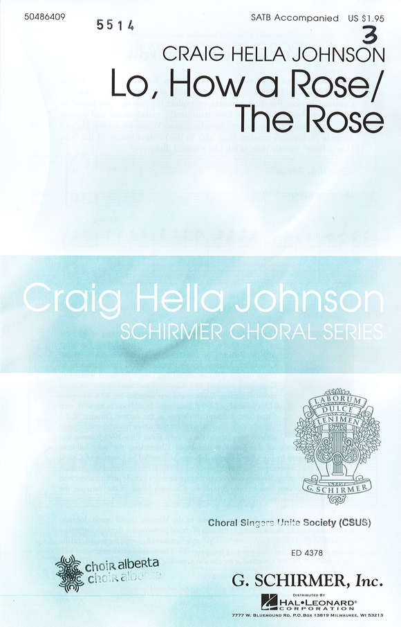 Lo, How a Rose/The Rose