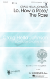 Lo, How a Rose/The Rose