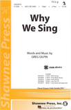 Why We Sing